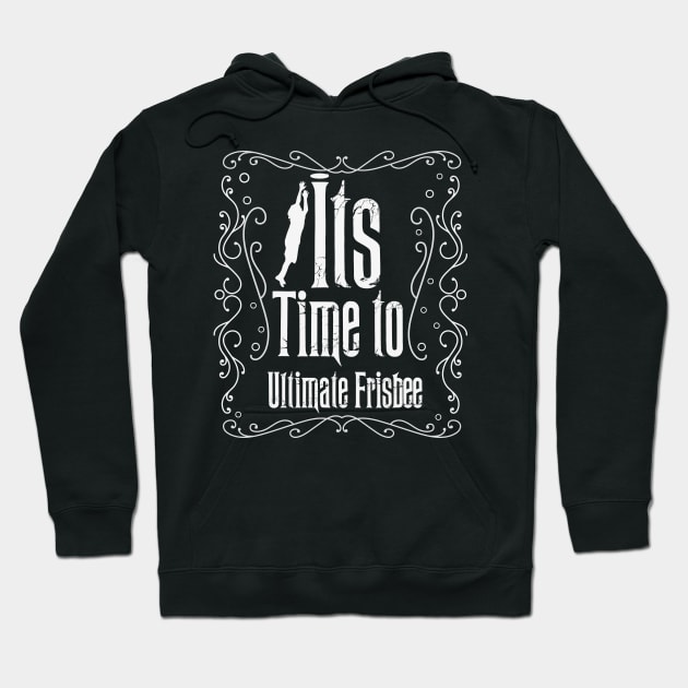 Its Time to Ultimate Hoodie by CTShirts